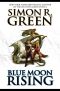 [Forest Kingdom Trilogy 01] • Forest Kingdom Trilogy 1 - Blue Moon Rising